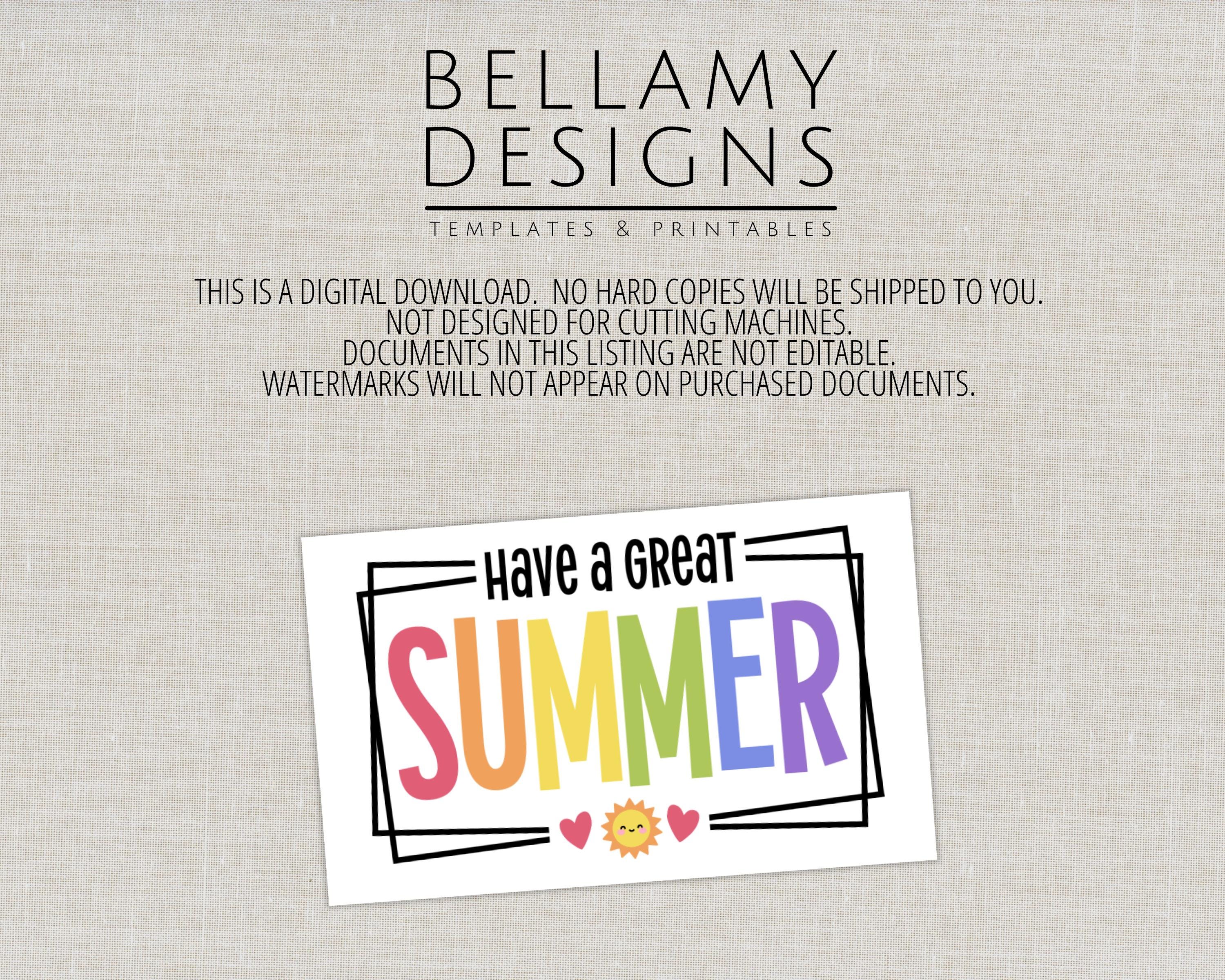 PRINTABLE Have a Great Summer Gift Tag, End of School Year Tag, Last ...
