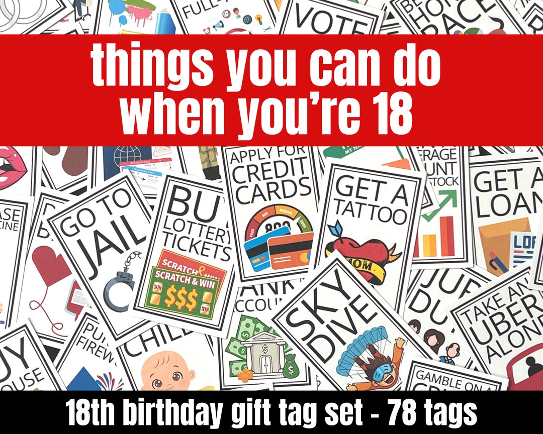 18th Birthday Gift Tag Printables, Things That You Can Do Now That You