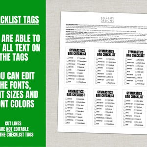May include: A printable checklist sheet with the text "Checklist Tags" and "Gymnastics Bag Checklist". The green background highlights the editable features of the tags, including fonts, sizes, and colors. The cut lines are not editable.