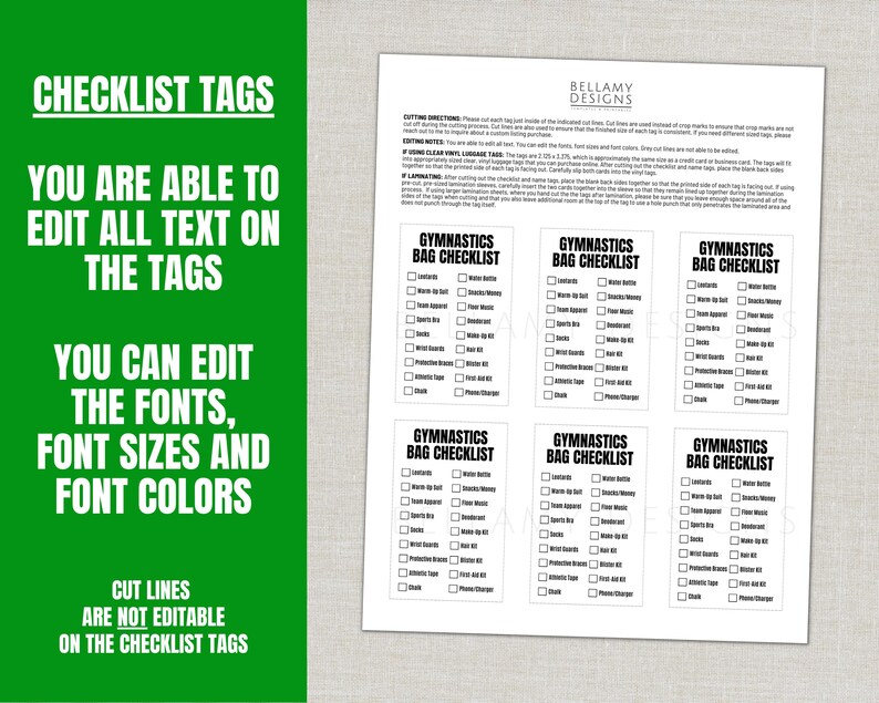 May include: A printable checklist sheet with the text "Checklist Tags" and "Gymnastics Bag Checklist". The green background highlights the editable features of the tags, including fonts, sizes, and colors. The cut lines are not editable.