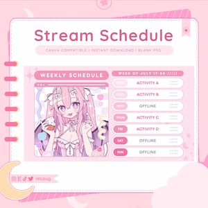 May include: A pink and white weekly stream schedule template with a cartoon illustration of a girl with pink hair and a cupcake. The template includes the days of the week, time slots, and space for activities. The text "WEEK OF JULY 17-24" is at the top of the schedule.