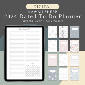 May include: A digital planner with a kawaii sheep theme. The planner is for the year 2024 and includes a monthly calendar and daily to-do lists. The planner is hyperlinked and easy to use.