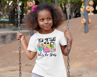 3rd Grade Let's Do This Back To School
