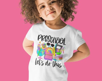 Preschool Let's Do This Back To School