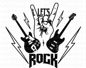 Let&#39;s Rock SVG, Lets Rock PNG, Rock and Roll PNG, Rock Guitar, Music, Rock Concert shirt, Men&#39;s guitar shirt, Father&#39;s day t-shirt svg