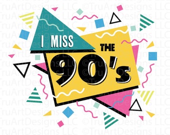 I miss the 90s png, Retro 90s Sublimation png, 90s sublimation png, 90s throwback confetti digital download, sublimation art