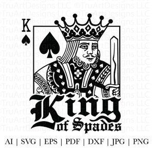 King png, King of Spades svg, King png, Playing Card svg, King of Spades png, Casino artwork, Father's day tshirt svg, Men's T-shirt artwork