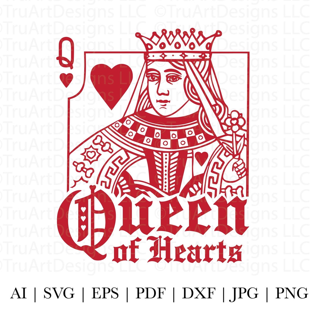 Queen of Hearts Svg, Queen Png, Valentine’s Day Svg, Queen of Hearts