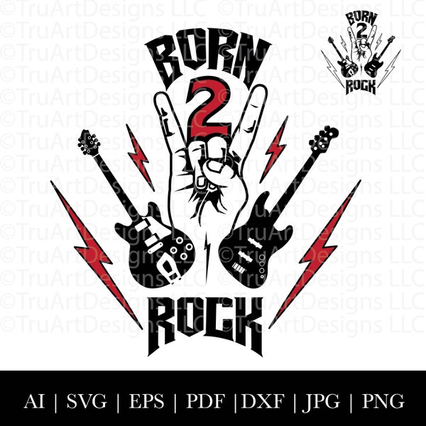 Born 2 Rock svg, Born two rock png, Born to rock 2nd birthday artwork, 2 year old birthday graphic, Two year old tshirt svg, Turning two