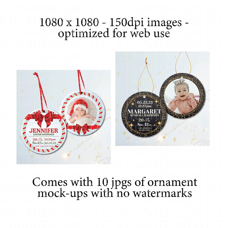 Image shows two examples of the mock up photos that come with this template, shows each ornament style in a square image with star and light white backgrounds, preloaded with info and baby photos. Each photo is 1080 by 1080 pixels at 150dpi for web.