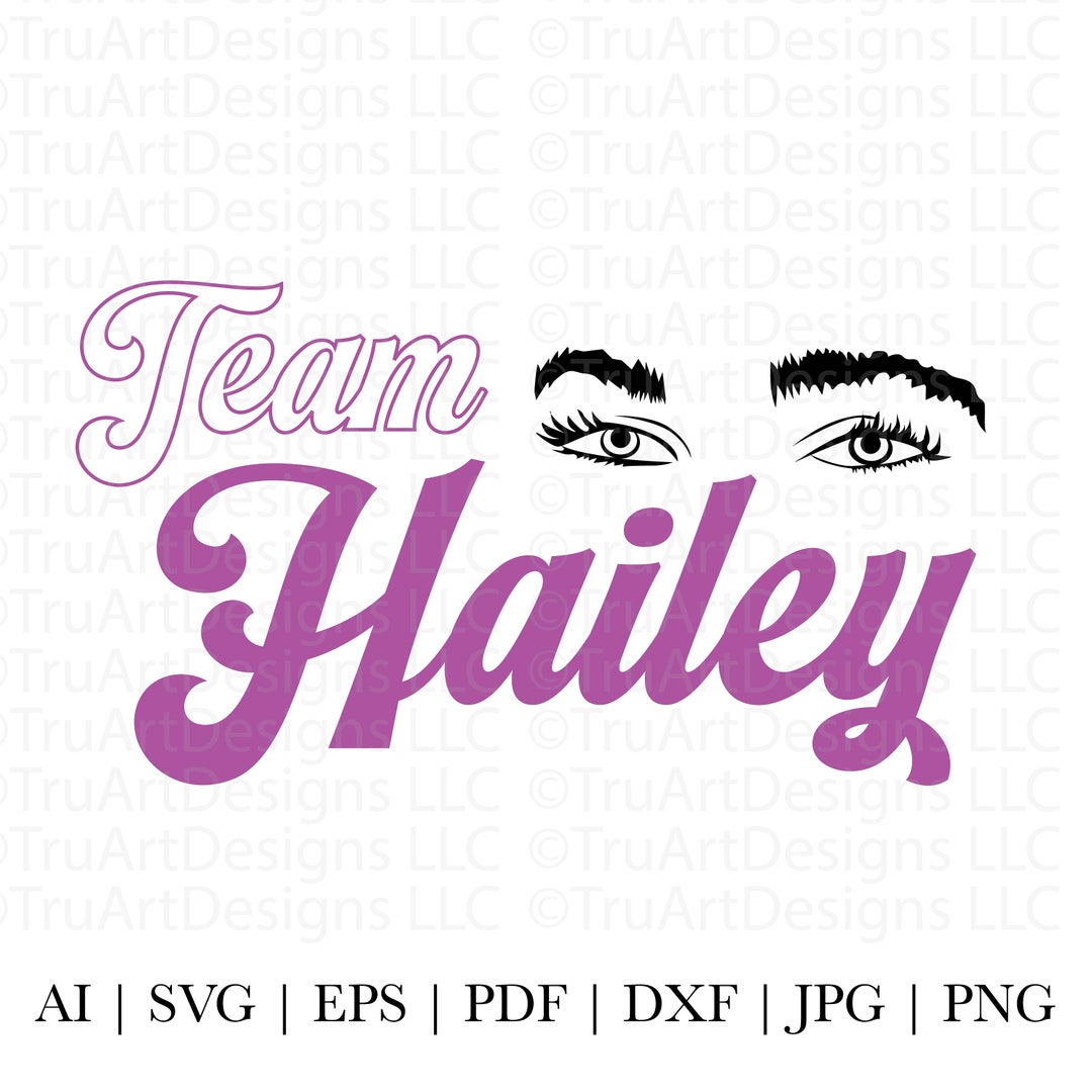 Team Hailey Svg, Team Hailey Png, I Choose Hailey Tshirt Artwork, Tik
