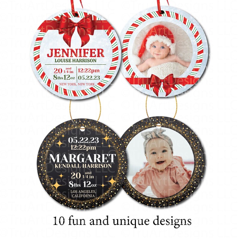 Two version of the ornaments are shown, one is candy cane themed with Baby stats on the front and photo frame on the back. One is black with stars with custom information on the front and ornament starry photo frame on the back.