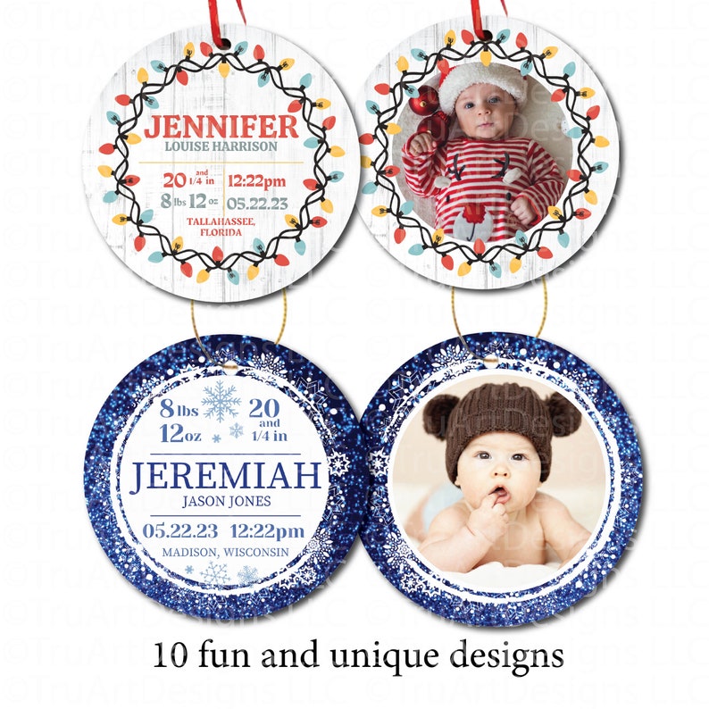 Two version of the ornaments are shown, one is Christmas lights theme with Baby stats on the front and lights photo frame on the back. One is Dark with white snowflakes with custom information on the front and snowflake wreath photo frame on back.