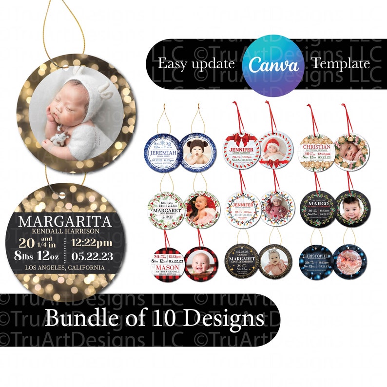 Babies first christmas circle round ornament sublimation designs, come with a custom canva template. Includes 10 individual unique designs with a photo frame on the back, and birth stats for baby info on the front. Bundle includes 10 mock up images.