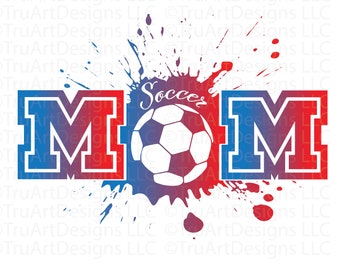 Fußball Mama png, Sport Mama Design, PNG für Sublimation, Splatter und Grunge, Fußball Mama svg, trendige Sport Mama T-Shirt Kunst, Mama Fußball