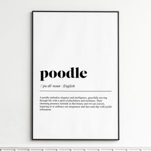 Poodle Art Print , Elegant Word Definition Wall Art , Minimalist Home Decor , Gift for Dog Lovers