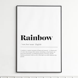 Puede incluir: Impresión enmarcada en negro con la palabra "Rainbow" en negrita negra. Debajo, la pronunciación fonética y la palabra "sustantivo - inglés". La definición de un arcoíris está impresa debajo.
