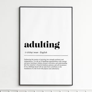 Adulting Definition Print , Inspirational Typography Wall Art , Modern Dictionary Poster , Home Decor Wall Art