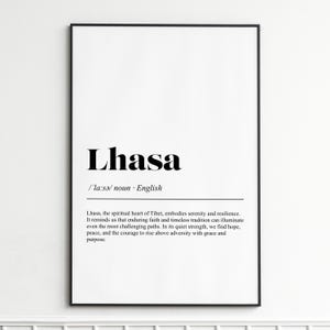 Lhasa Art Print , Inspirational Quote Wall Art , Minimalist Home Decor , Unframed Poster for Living Room and Gift