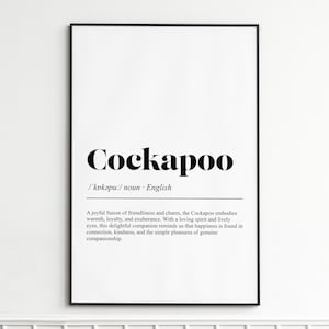 Cockapoo Art Print , Inspirational Pet Quote Wall Art , Minimalist Home Decor , Gift for Dog Lovers