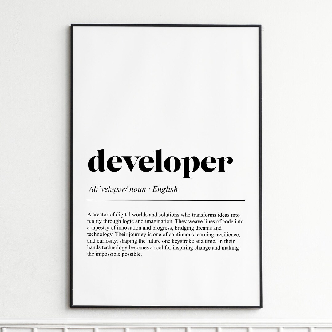 Developer Dictionary Software Developer Definition Print , Inspirational Typography Wall Art ...