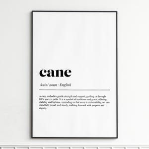 Cane Art Print , Elegant Word Definition Wall Art , Minimalist Home Decor , Unframed Poster for Living Room or Gift
