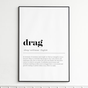 Drag Definition Print , Elegant Typography Wall Art , Modern Dictionary Poster , Home Decor and Wall Art