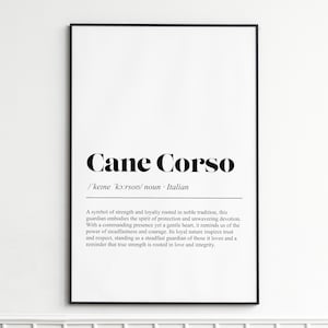 Cane Corso Art Print , Inspirational Dog Quote Wall Art , Minimalist Home Decor , Gift for Dog Lovers
