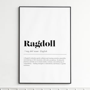 Ragdoll Definition Print , Elegant Dictionary Wall Art , Modern Typography Poster , Perfect Gift for Cat Lovers