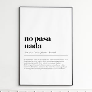 No Pasa Nada Spanish Definition Print , Modern Typography Wall Art , Minimalist Dictionary Poster , Inspirational Home Decor