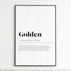 Golden Art Print , Inspirational Wall Art for Home Decor , Minimalist Typography Poster , Gift and Present
