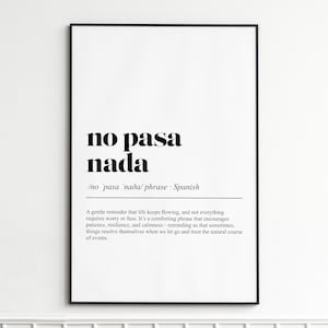 no pasa nada Definition Print , Modern Typography Wall Art , Minimalist Dictionary Poster , Wall Decor for Home or Office