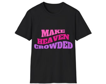 T-shirt souple Make Heaven Crowder