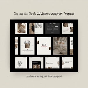May include: A collection of 12 Instagram templates in a black frame, with a neutral color palette. The templates feature text such as "What's Trending in 202X?" and "Why Trust Us?" The text "You may also like the 212 Aesthetic Instagram Templates" is at the top.