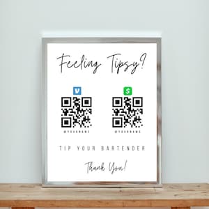 Bartender Tip Sign, Tip Jar Sign QR code, Feeling Tipsy Jar Sign, Wedding Bar Tip, Venmo Tip Sign, CashApp, , Canva Editable