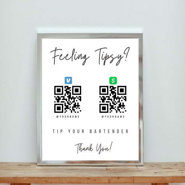 Bartender Tip Sign, Tip Jar Sign QR code, Feeling Tipsy Jar Sign, Wedding Bar Tip, Venmo Tip Sign, CashApp, , Canva Editable