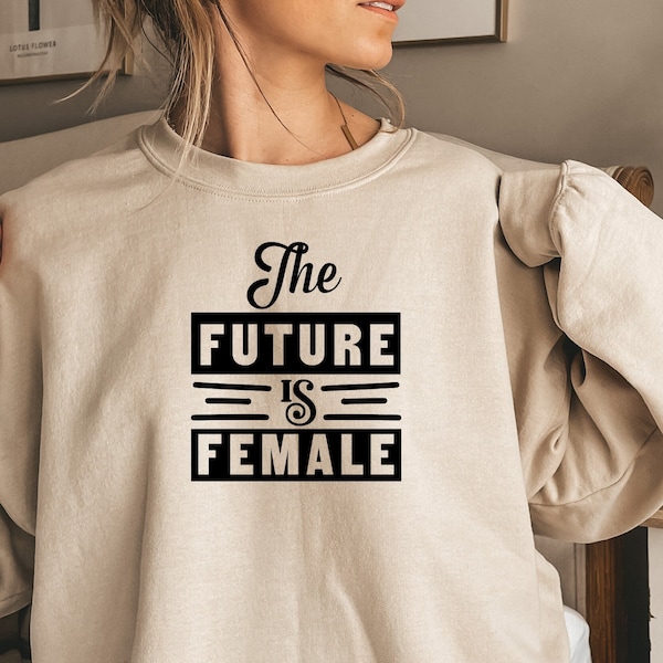 The Future Is Female SVG, Inspirational Svg, Motivational Svg, Girl Power Clip Svg, Cut File, T Shirt Svg, Feminist Svg, Empowered Women SVG