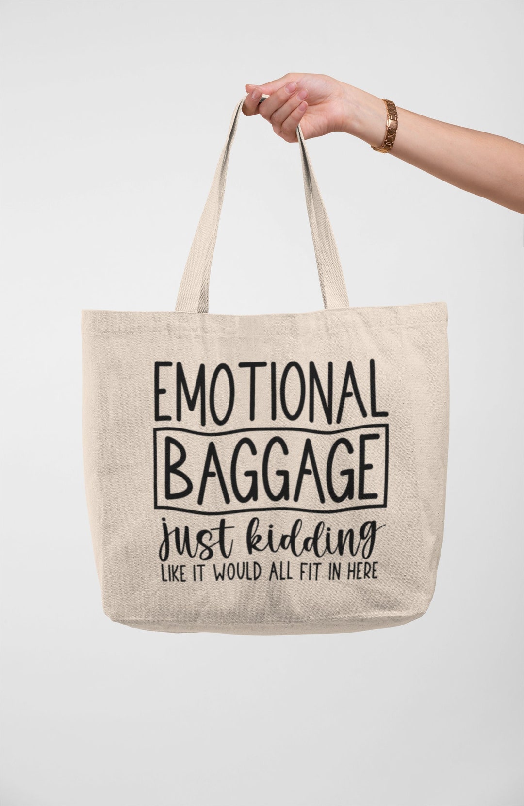 Emotional Baggage Tote Emotional Baggage Tote
