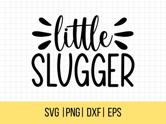 Little Slugger SVG Baseball Svg Newborn SVG Files Baby Boy | Etsy