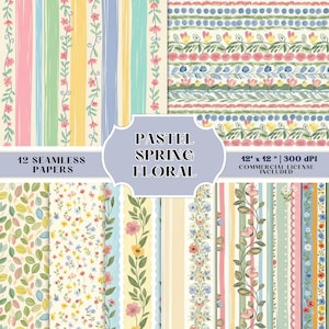 Op de afbeelding: Een verzameling van 12 naadloze pastelkleurige lente bloemen papieren. De ontwerpen omvatten verticale strepen, bloempatronen en decoratieve randen. De tekst "PASTEL SPRING FLORAL" en "12" x 12" | 300 DPI COMMERCIAL LICENSE INCLUDED.