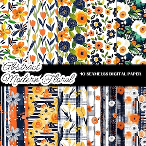 May include: Ten seamless digital paper patterns featuring abstract modern floral designs in navy blue, orange, yellow, and white.
