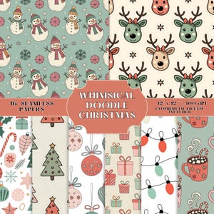 May include: A collection of 16 seamless papers with whimsical doodle Christmas designs. Patterns include snowmen, reindeer, Christmas trees, ornaments, gifts, and mugs of hot cocoa. The designs are in soft pastel colors with a hand-drawn aesthetic.