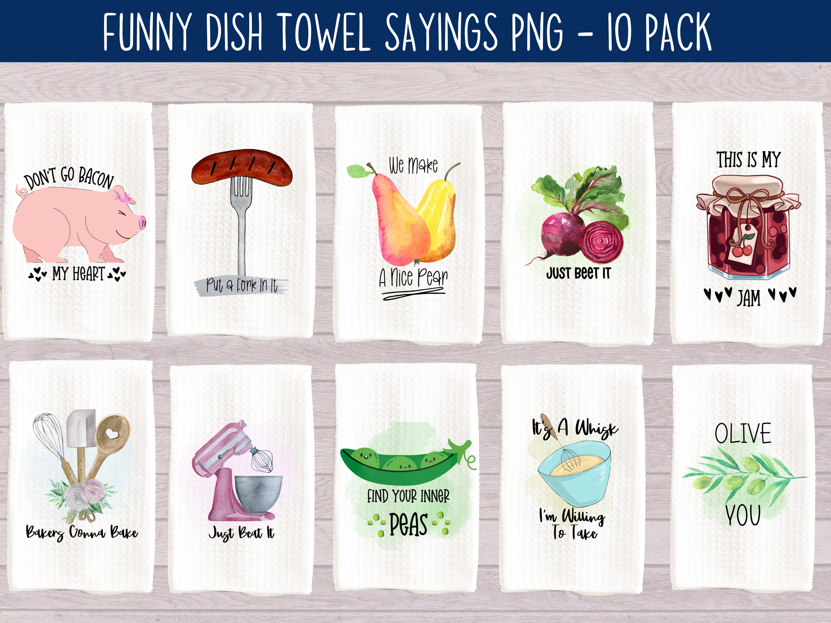 Funny Dish Towel Sayings Sublimation Bundle PNG