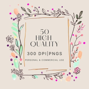 May include: A digital illustration of a floral frame with pink, purple, and green watercolor accents. The frame contains the text "50 High Quality 300 DPI PNGs Personal & Commercial Use".