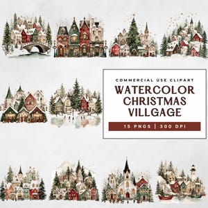 K&ouml;nnte beinhalten: Aquarell-Weihnachtsdorf-Clipart mit verschiedenen Winterszenen mit schneebedeckten H&auml;usern, B&auml;umen und einer Br&uuml;cke. Der Text auf dem Bild lautet "COMMERCIAL USE CLIPART WATERCOLOR CHRISTMAS VILLAGE 15 PNGS | 300 DPI."
