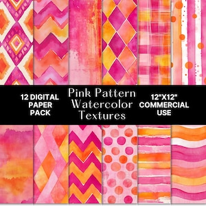 May include: Twelve digital paper pack of pink and orange watercolor textures. The patterns include geometric shapes, stripes, polka dots, and zigzags. The text on the image reads "Pink Pattern Watercolor Textures 12"X12" Commercial Use 12 Digital Paper Pack".