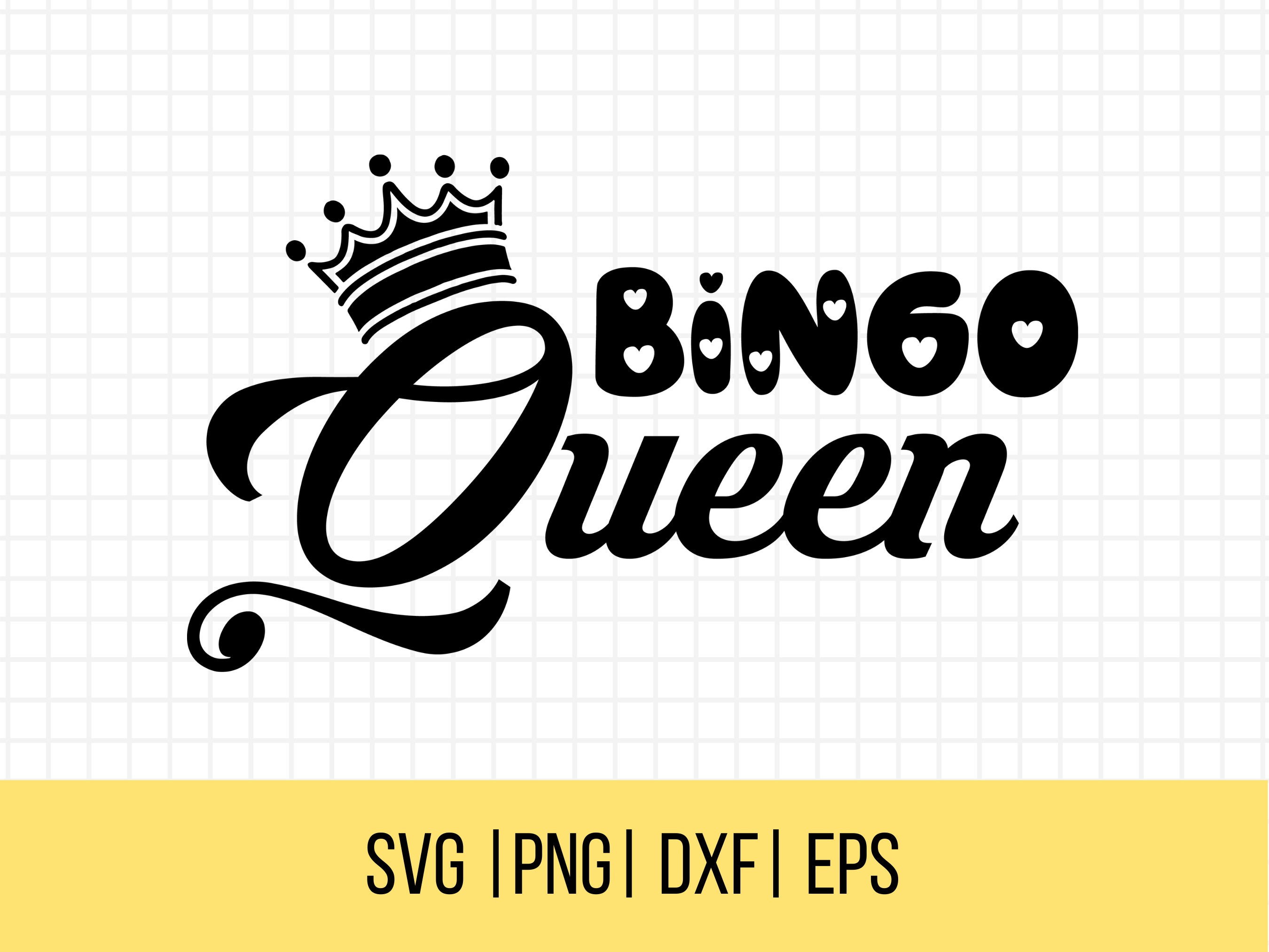 Bingo Queen SVG Bingo SVG Bingo Player Quote Svg Bingo Etsy Israel