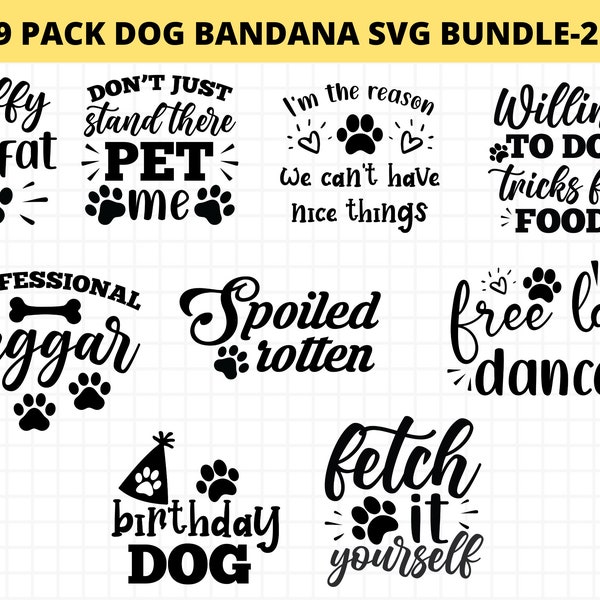 Dog Bandana SVG Bundle-2, Dog Shirt Bundle SVG, Dog Quotes Bundle, Fur Mom Svg, Funny Dog Sayings Svg, Commercial Use