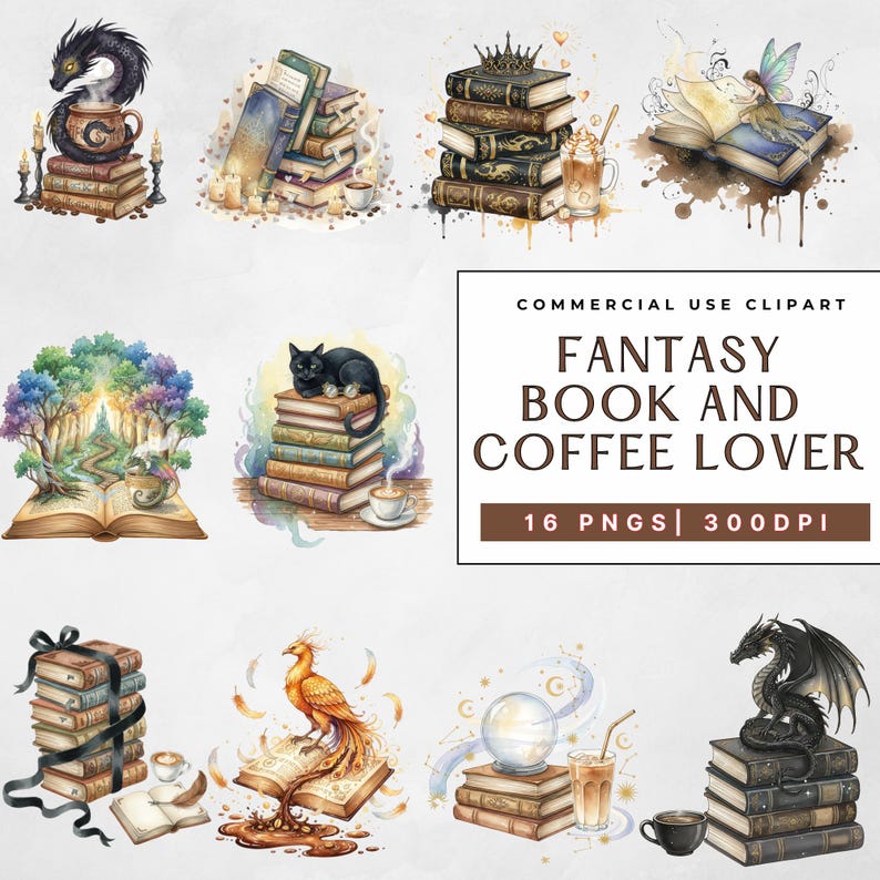 May include: Watercolor clipart featuring fantasy-themed illustrations. The images include stacks of books, dragons, cats, and phoenixes. The text reads "Fantasy Book and Coffee Lover" with "16 PNGs | 300 DPI".