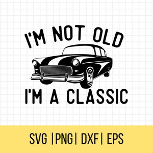 Ich bin nicht alt, ich bin ein Klassiker SVG, Geburtstagssvg, Weinlese-Svg, Papa Geschenk, Vaters Geschenk, Oldtimer-Svg, Kaffeetasse-Svg, lustiges Becher-Svg